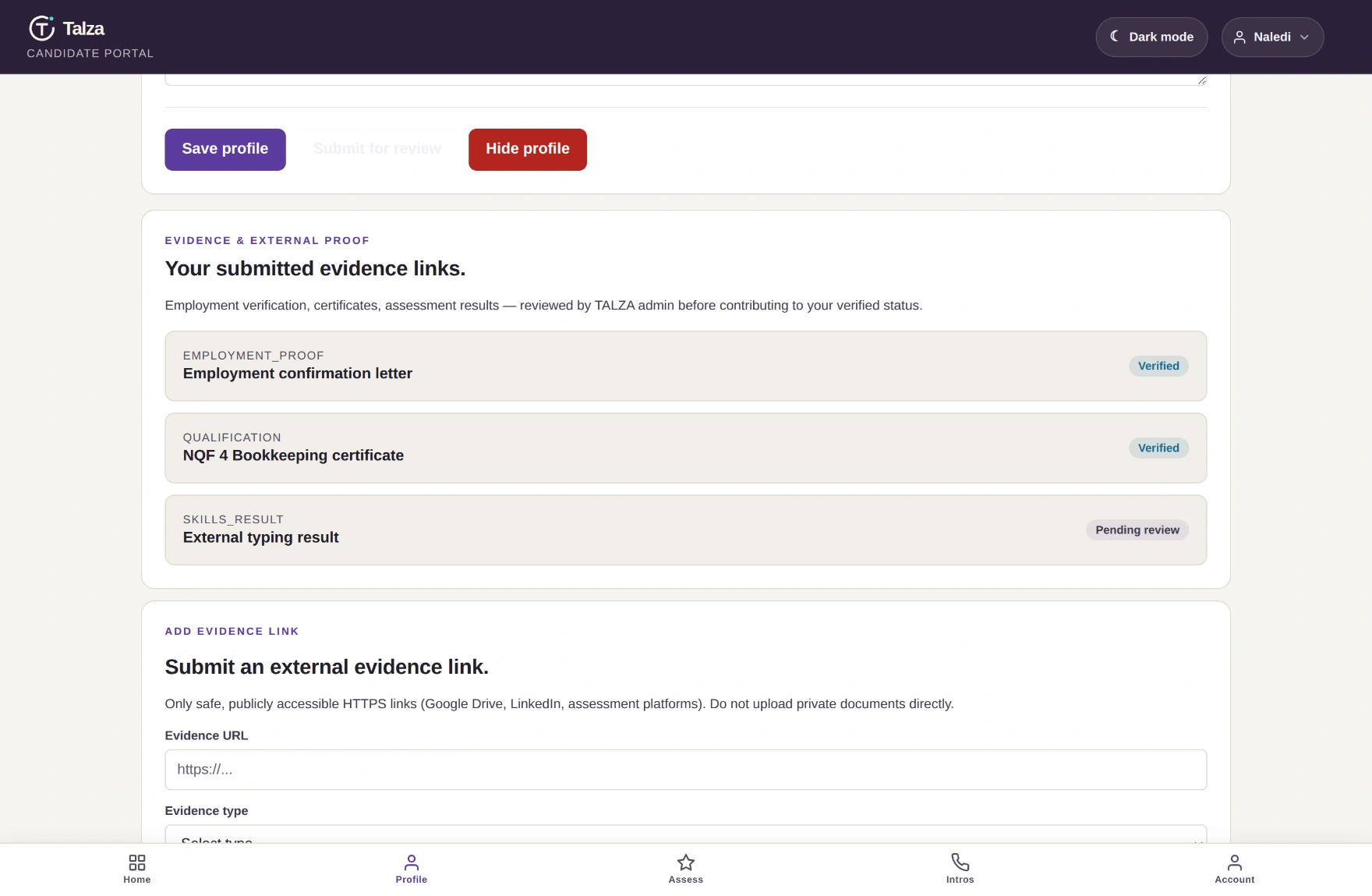 The evidence section showing submitted items with verified and pending-review statuses, and a form to submit a new evidence link.